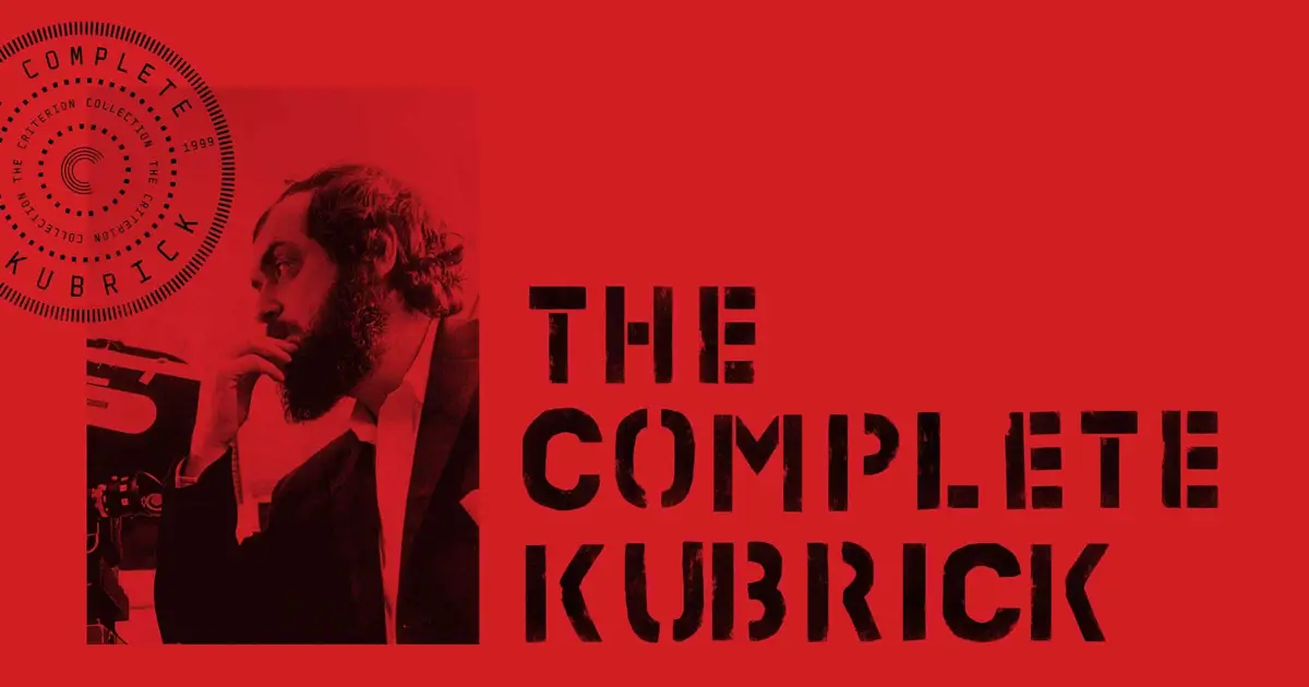 ‘The Complete Kubrick’: How Michael Chaiken & Criterion Created The First Full Collection Of Stanley Kubrick’s Filmworks