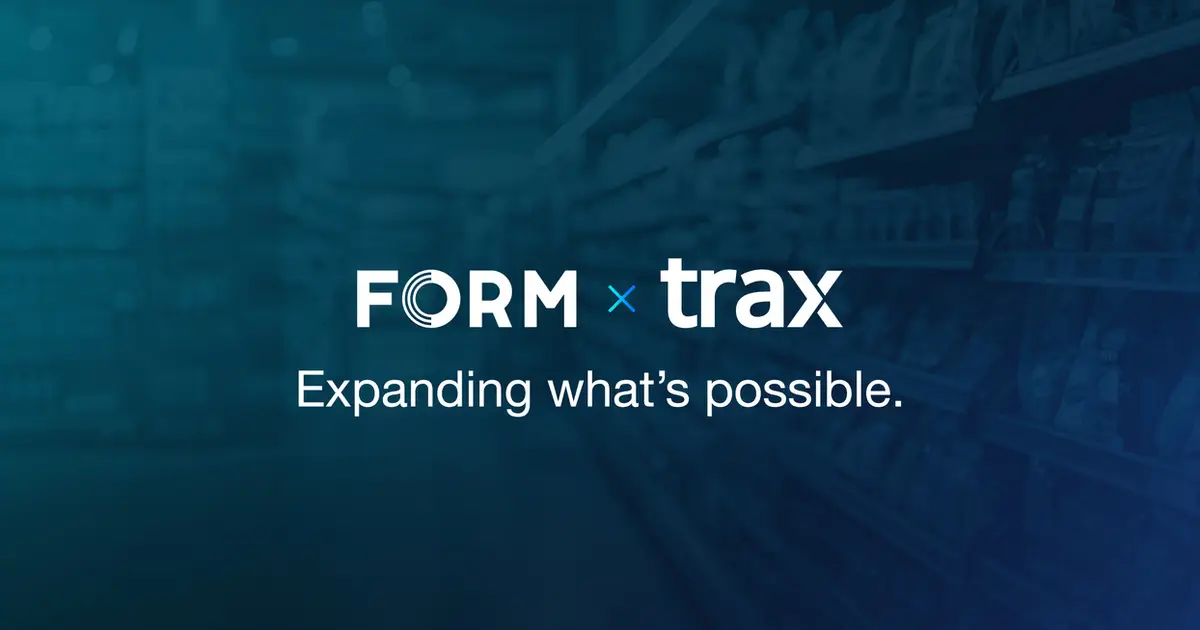 FORM and Trax Retail Image Recognition Merge to Create an Industry Leader in Retail Execution , Insight , and Performance