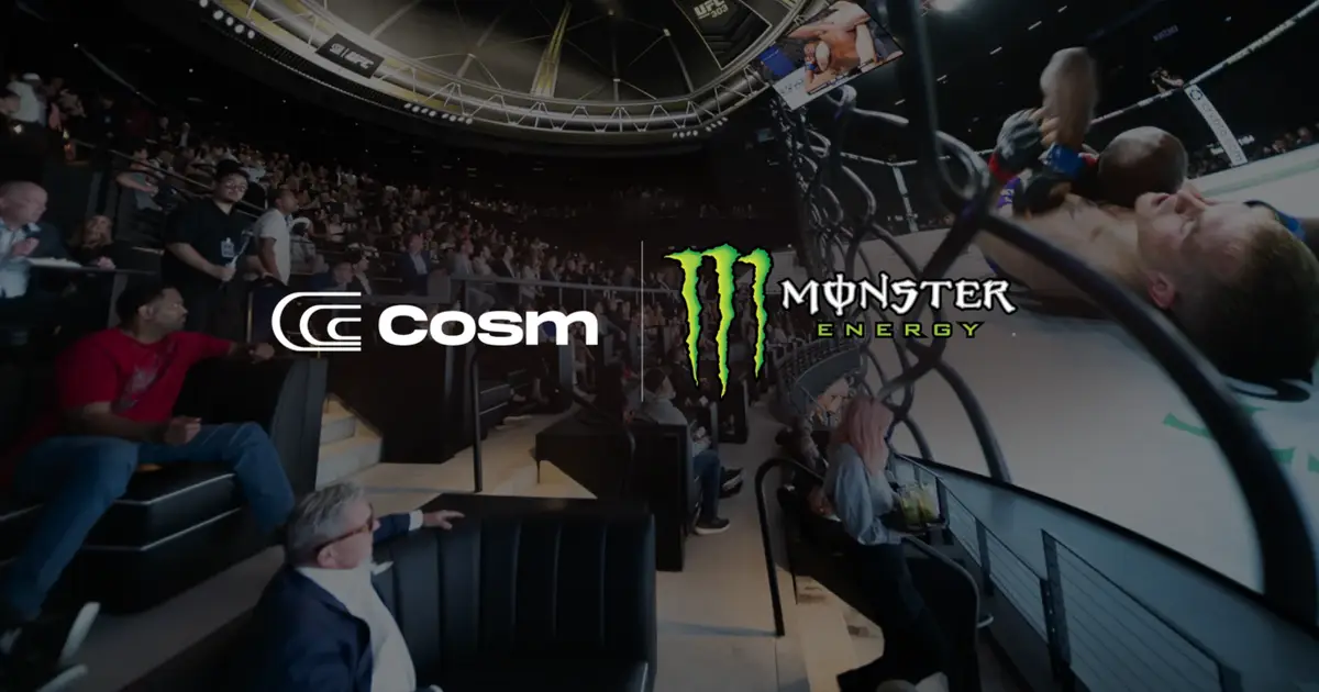 Cosm and Monster Energy Announce Multi - Year Sponsorship to Fuel Fan Experience across All Cosm Venues