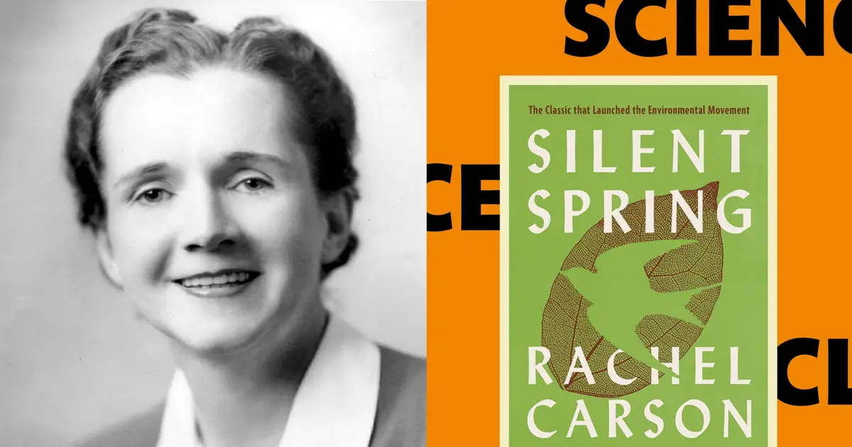 How Rachel Carson's Silent Spring changed the world in 1962