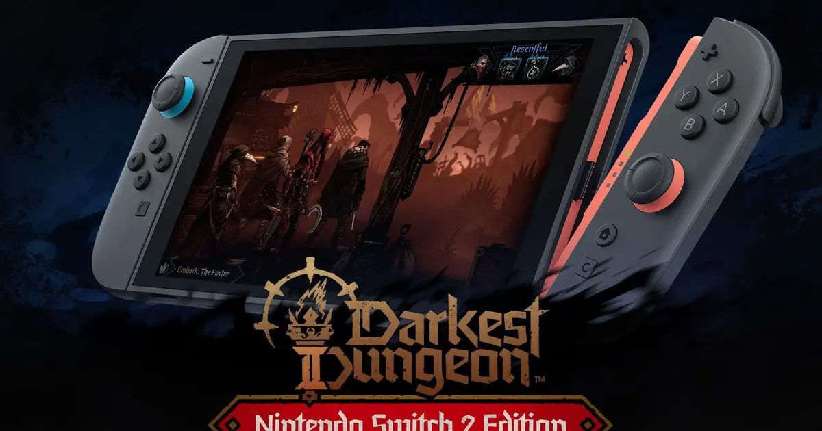 "Forward Now, Into Oblivion's Inky Embrace" - Darkest Dungeon II Now Has A Switch 2 Edition