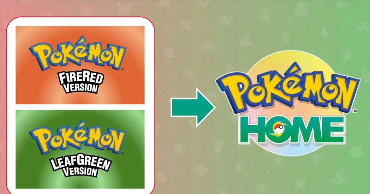 Pokémon HOME FireRed & LeafGreen Compatibility Update Arrives Next Week