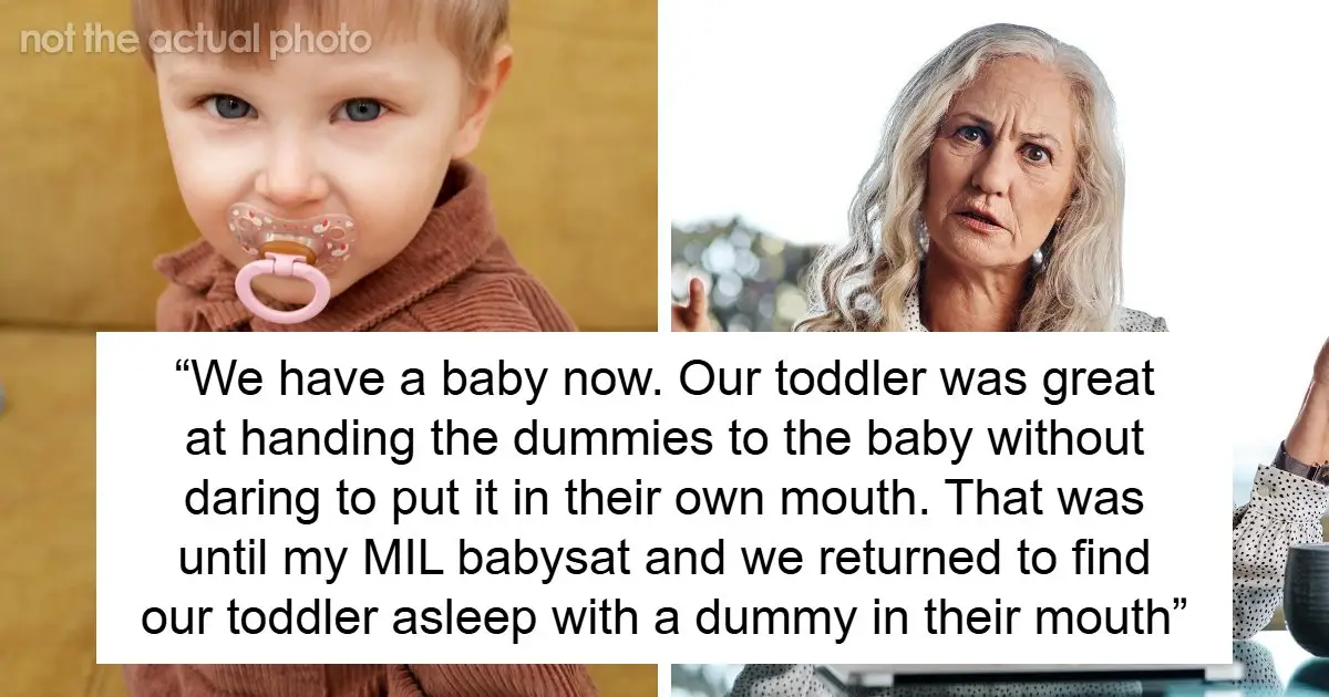 MIL Breaks Couple Rule About Toddler , Then Plays The Victim After Getting Banned From Babysitting