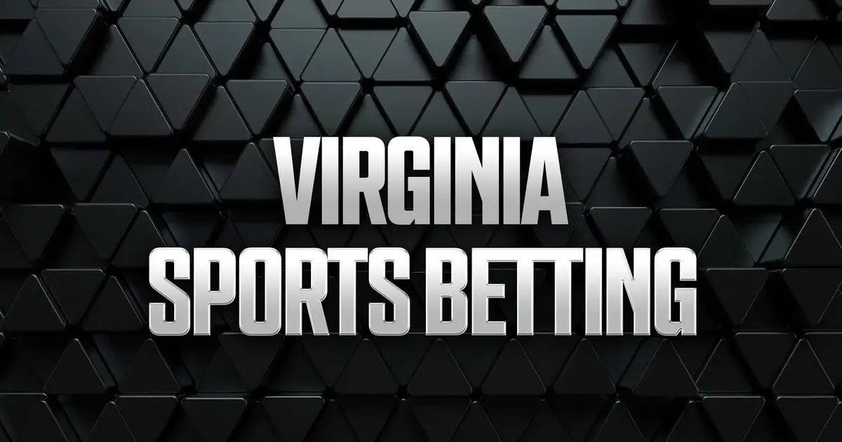 Virginia Sports Betting: Best VA Sportsbook Promos & Apps