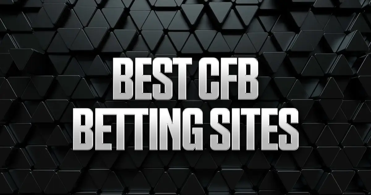 Best College Football Betting Sites & Sportsbook Promos 2026