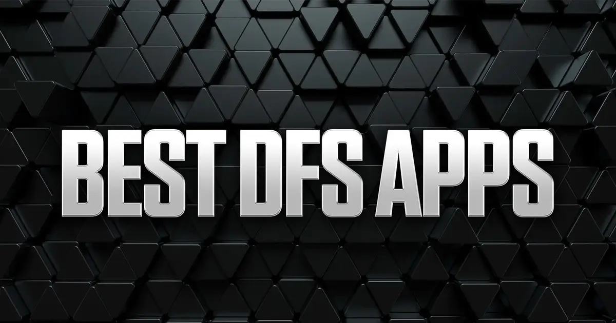 Best DFS Apps 2026: Daily Fantasy Sports Platforms Reviewed