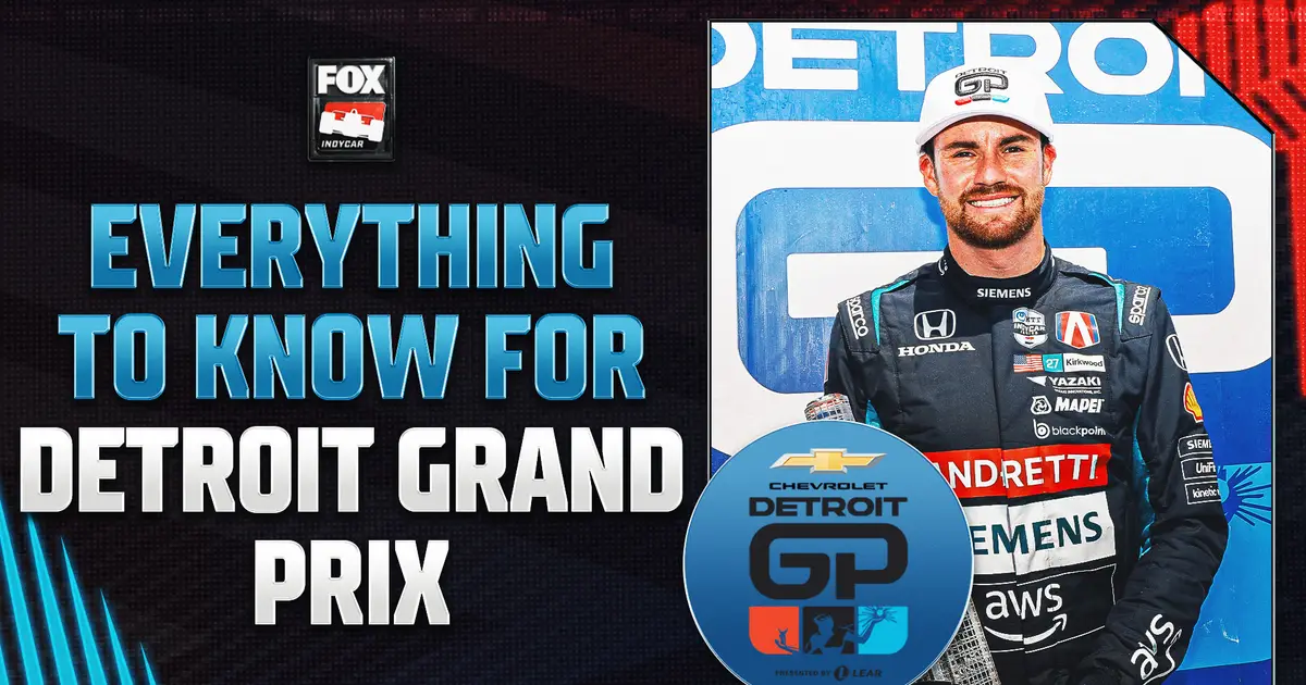 Everything To Know For The INDYCAR Detroit Grand Prix