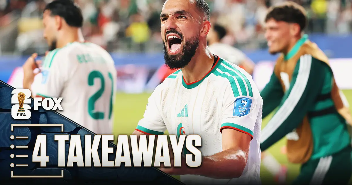 4 Takeaways From Algeria's Comeback Win Over Jordan At World Cup