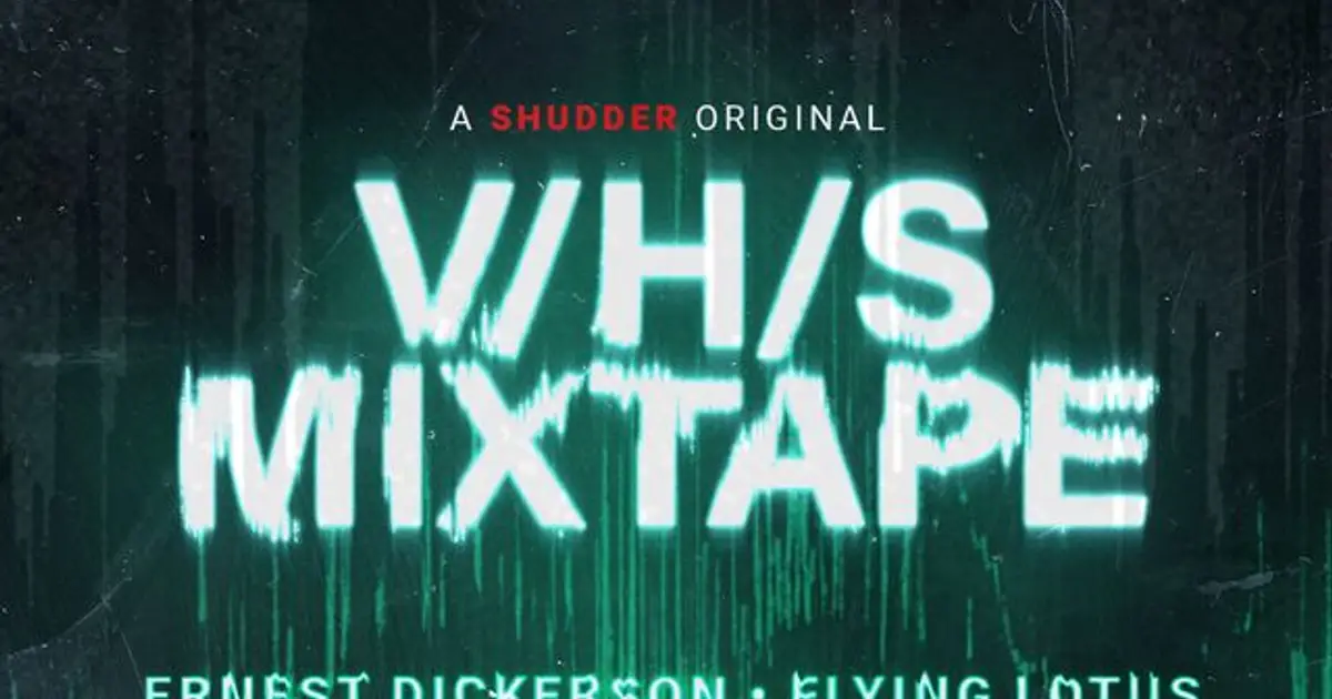 ‘V/H/S/MIXTAPE’ Set at Shudder; Ninth Chapter of Horror Anthology Features RZA, Ernest Dickerson, Flying Lotus and More (EXCLUSIVE)
