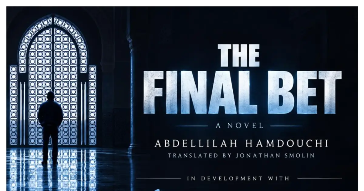 Hollywood Ventures Group, Canada’s Big Picture Cinema Group, and Morocco’s Pink Sheep Team on Casablanca-Set Thriller ‘The Final Bet’ (EXCLUSIVE)