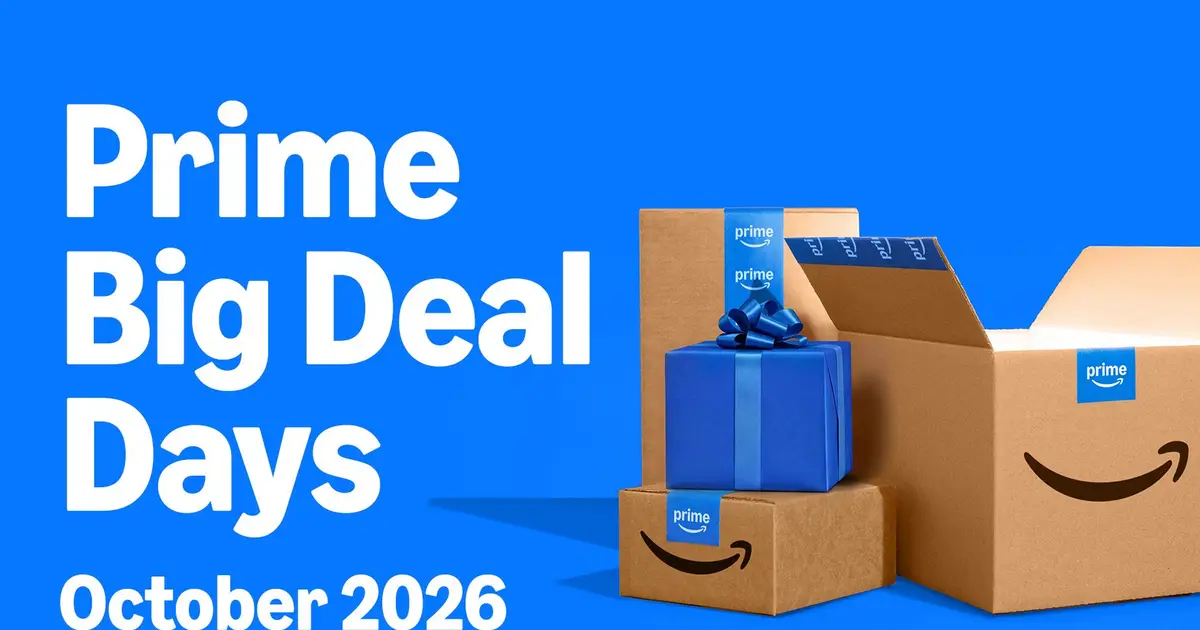 Prime ‘Big Deal Days’ 2026: What to Know About Amazon’s October Prime Day Sale