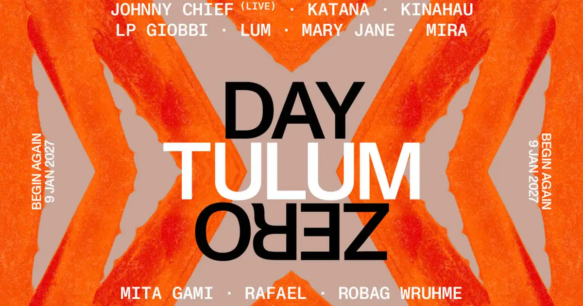 Day Zero Tulum 2027 Announces Lineup: See Who’s Playing