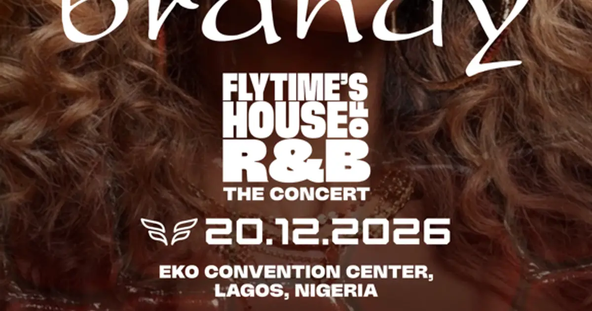 Brandy Heading to Africa to Headline Flytime’s House of R&B Concert for Lagos’ Detty December