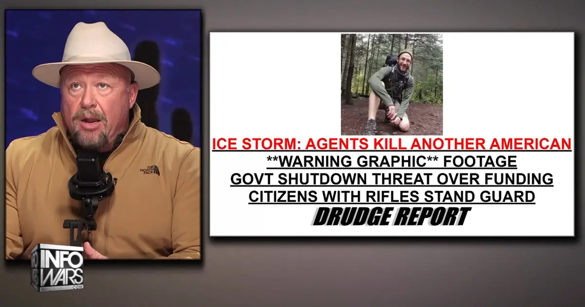 Alex Jones blames Alex Pretti for his own death :  He came with a gun and stuck himself in the middle of a riot