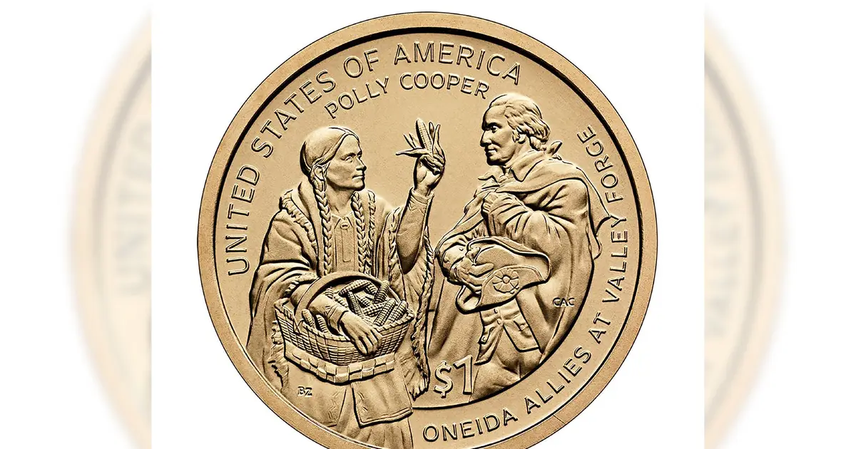 Polly Cooper , an Oneida woman who helped save Washington army , is honored on $1 coin